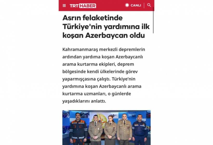 “TRT”: Əsrin fəlakətində Türkiyənin yardımına ilk gələn Azərbaycan oldu