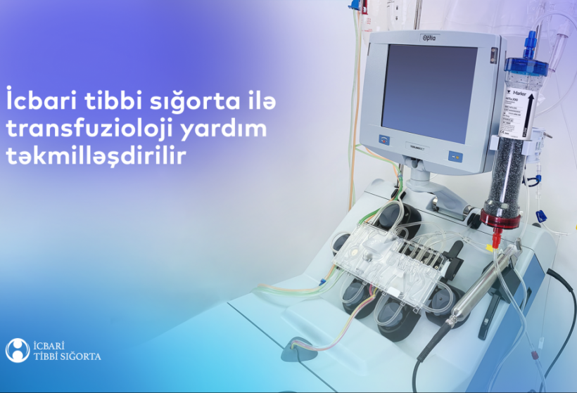 İcbari tibbi sığorta ilə transfuzioloji yardım təkmilləşdirilir