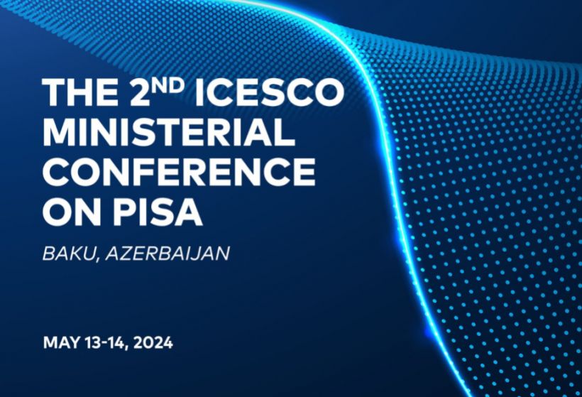 PISA üzrə II ICESCO Nazirlər Konfransı işə başlayıb