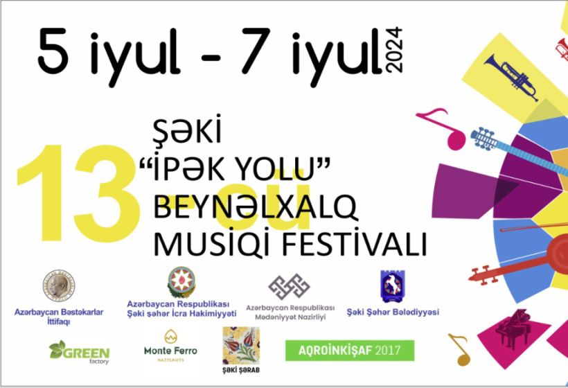 Qədim Şəki “İpək Yolu” XIII Beynəlxalq Musiqi Festivalına hazırlaşır